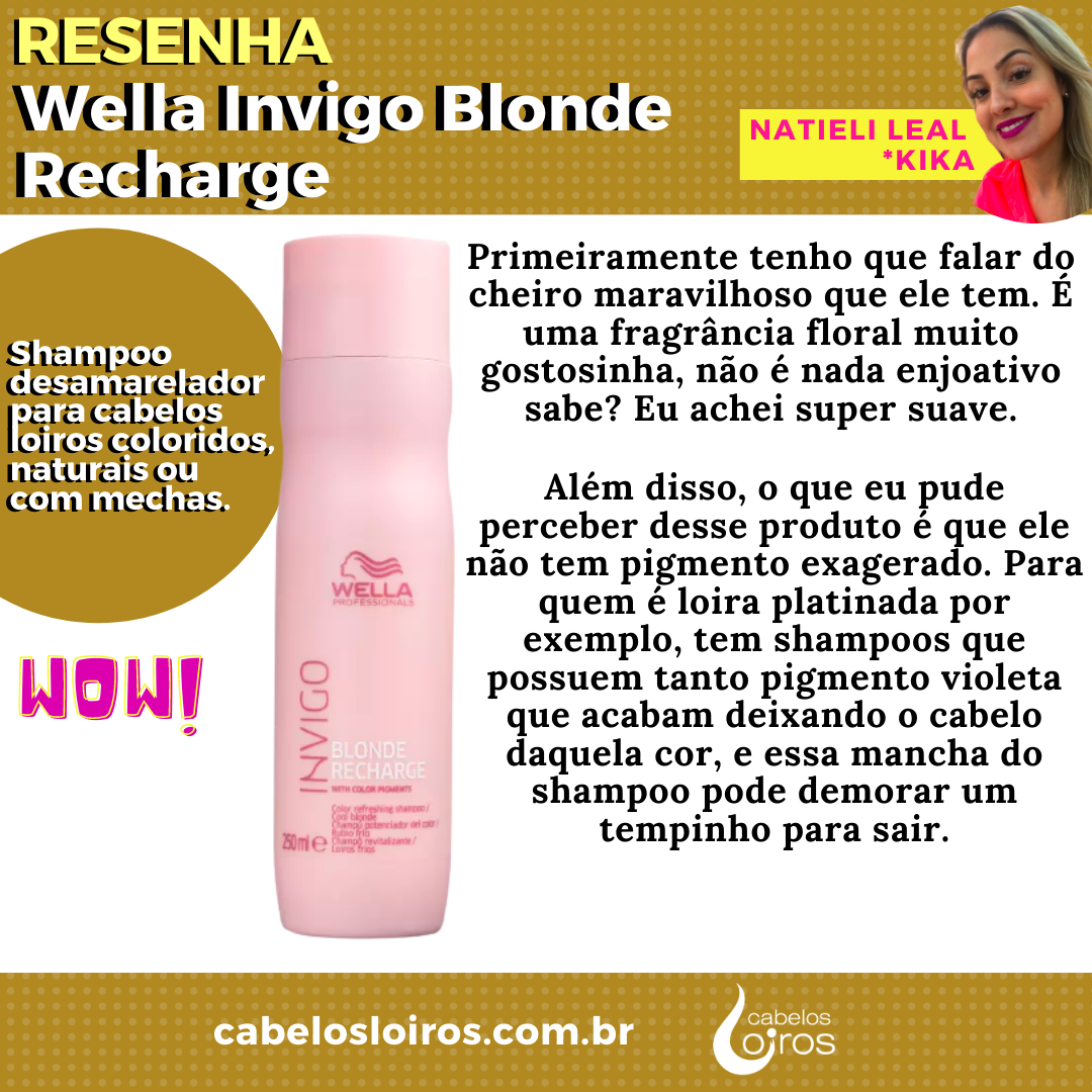 Shampoo Wella Invigo Blonde Recharge Resenha