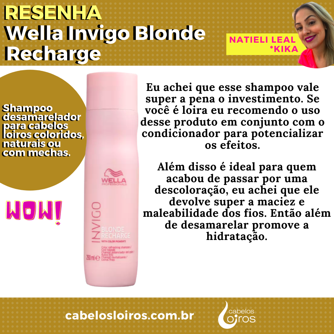 Shampoo Wella Invigo Blonde Recharge Resenha