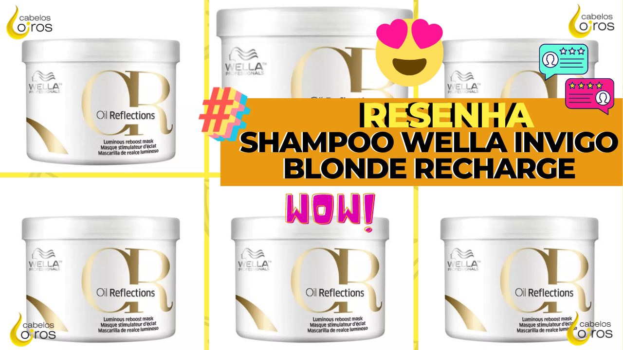 Shampoo Wella Invigo Blonde Recharge Resenha